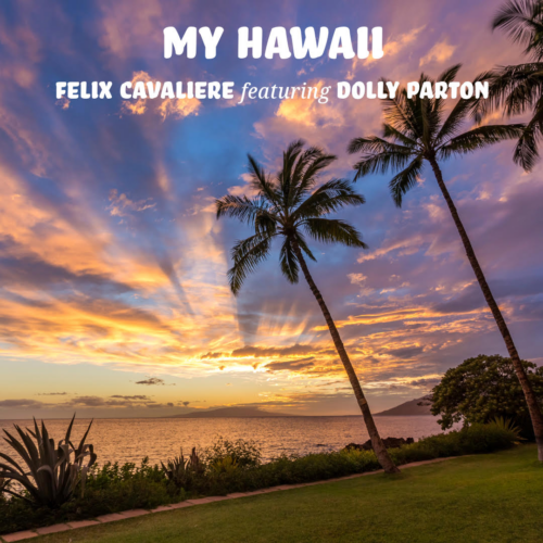 Dolly Parton, Felix Cavaliere team up to rerecord hit song ‘My Hawaii